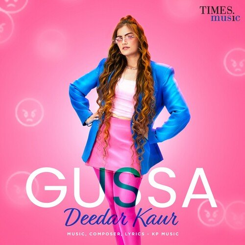 Gussa - Deedar Kaur