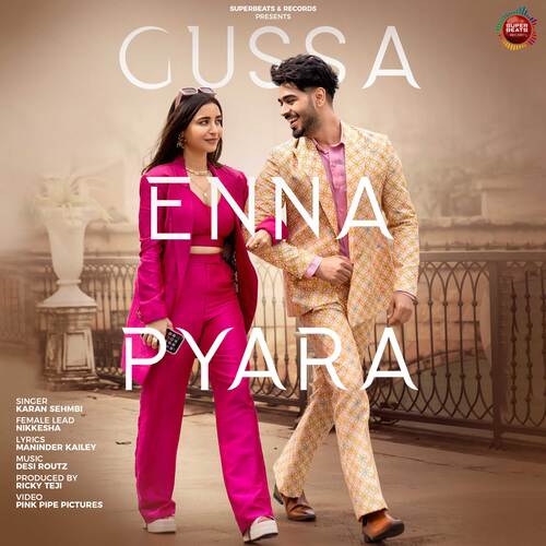 Gussa Enna Pyara - Maninder Kailey