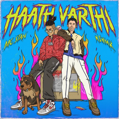 Haath Varthi - MC STAN