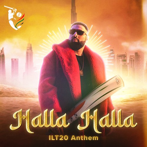 Halla Halla ILT20 Anthem - Badshah