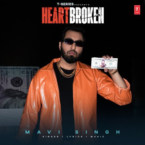 Heartbroken - Mavi Singh