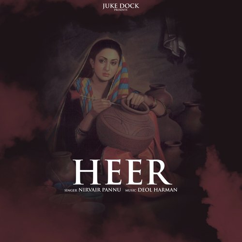 Heer - Nirvair Pannu