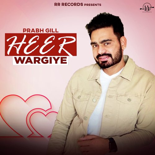 Heer Wargiye - Prabh Gill