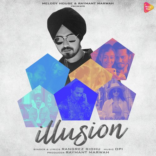 Illusion - Rangrez Sidhu