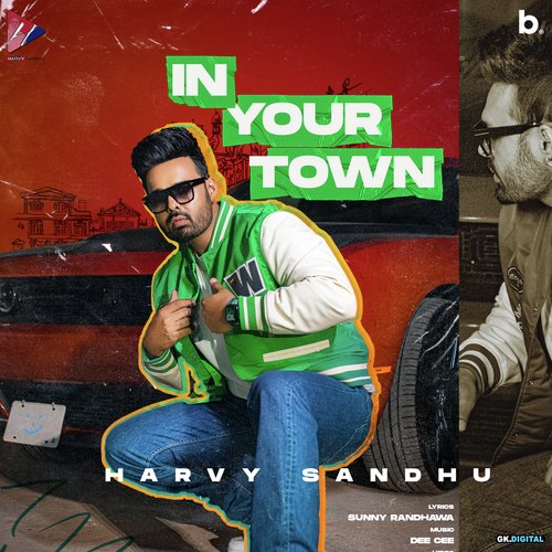 In Your Town - Harvy Sandhu