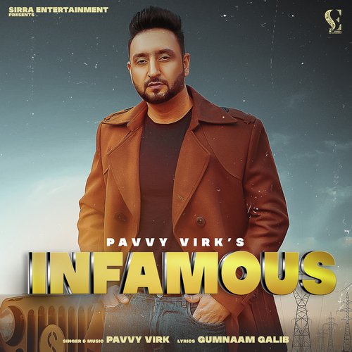 Infamous - Pavvy Virk