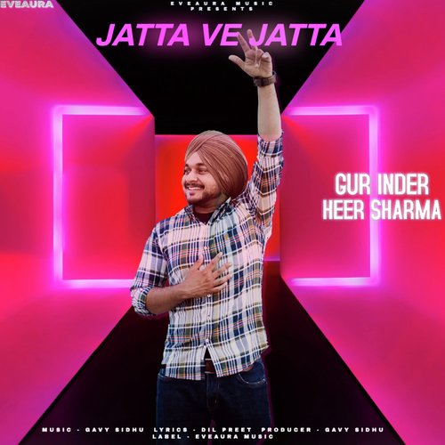 JATTA VE JATTA - Gur Inder