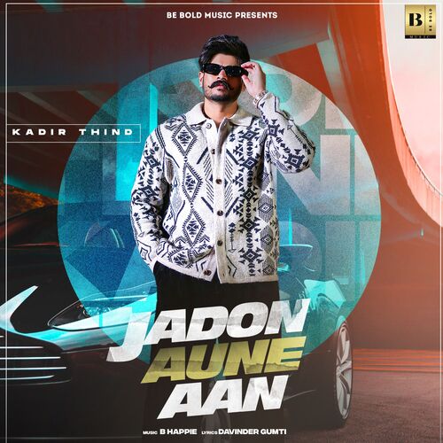 Jadon Aune Aan - Kadir Thind