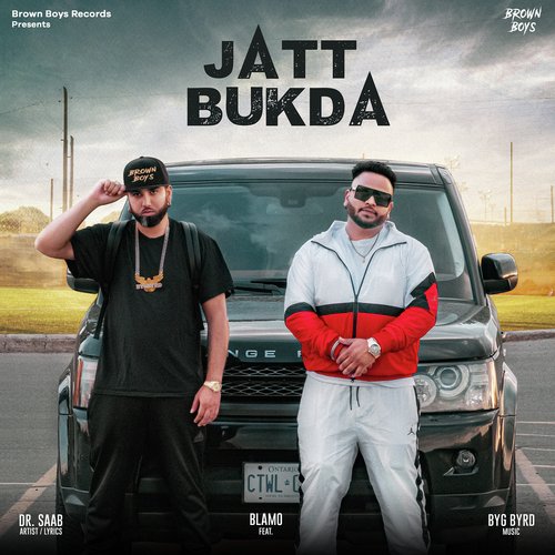 Jatt Bukda - Dr. Saab