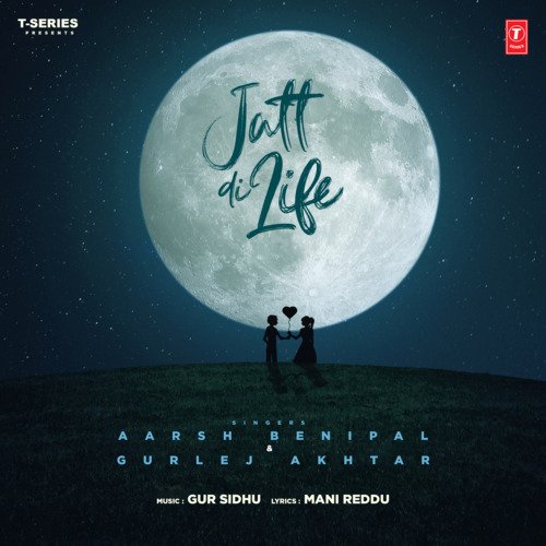 Jatt Di Life - Aarsh Benipal