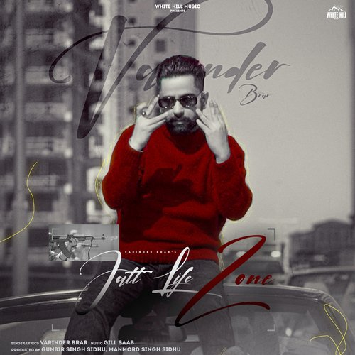 Jatt Life Zone - Varinder Brar