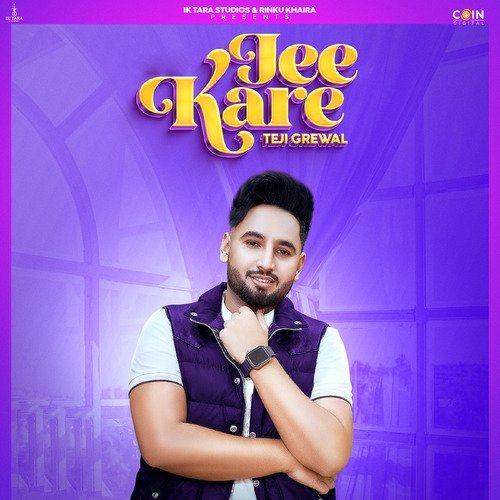 Jee Kare - Teji Grewal