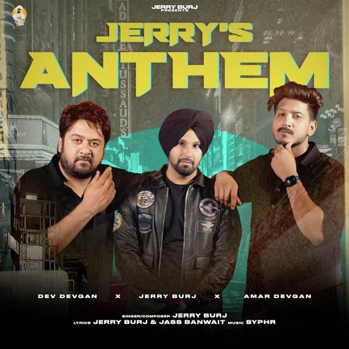 Jerrys Anthem - Jerry Burj