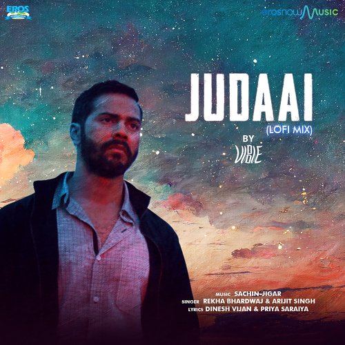 Judaai (Lofi Mix) - Arijit Singh