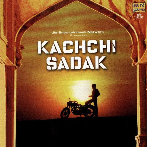 Kachhi Sadak (Kachhi Sadak)