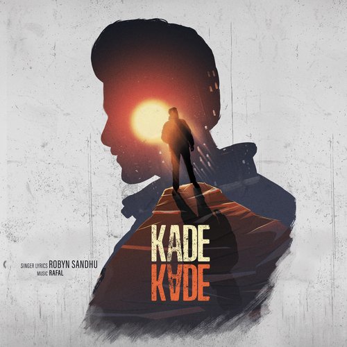 Kade Kade - Robyn Sandhu