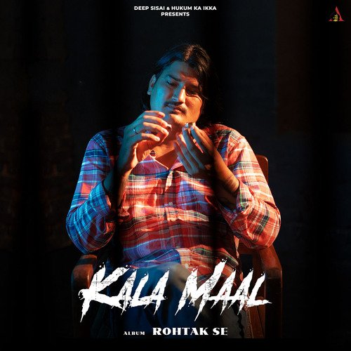 Kala Maal - Amit Saini Rohtakiya