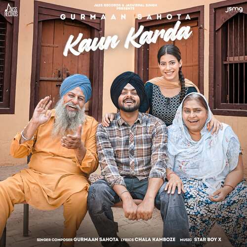 Kaun Karda - Gurmaan Sahota