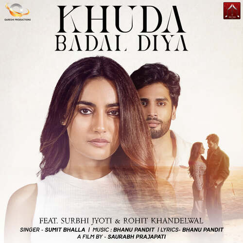 Khuda Badal Diya - Sumit Bhalla