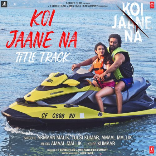 Koi Jaane Na Title Track