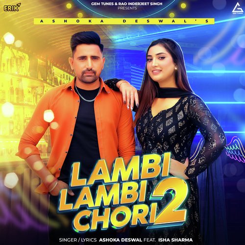 Lambi Lambi Chori 2 - Ashoka Deswal