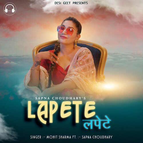 Lapete - Mohit Sharma