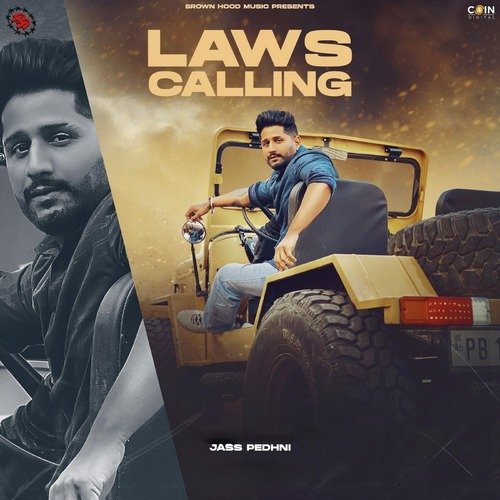 Laws Calling - Jass Pedhni