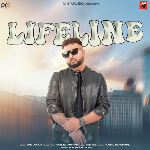 Life Line - Jind Aujla