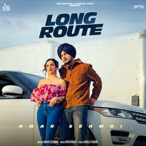 Long  Route - Amar Sehmbi