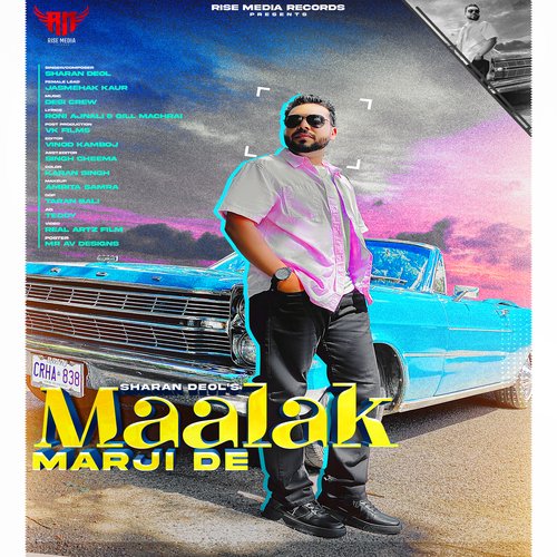 MAALAK MARJI DE - Sharan Deol