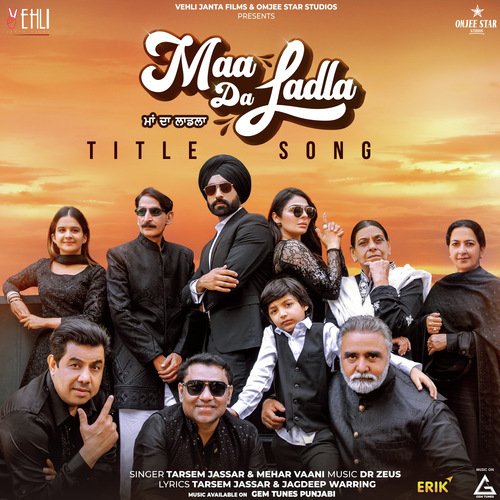 Maa Da Ladla - Tarsem Jassar