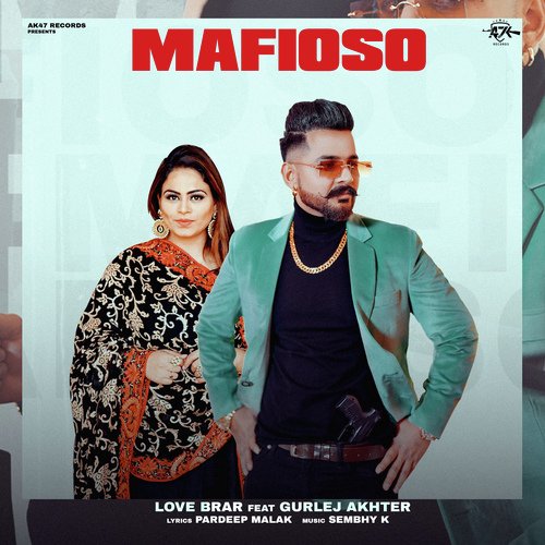 Mafioso - Love Brar