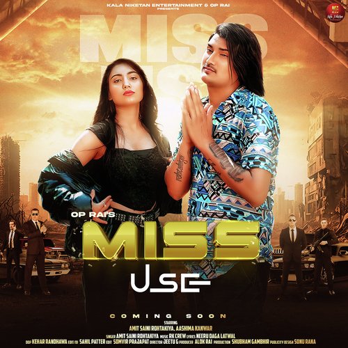 Miss Use - Amit Saini Rohtakiya