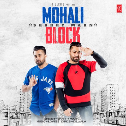 Mohali Block - Sharry Mann