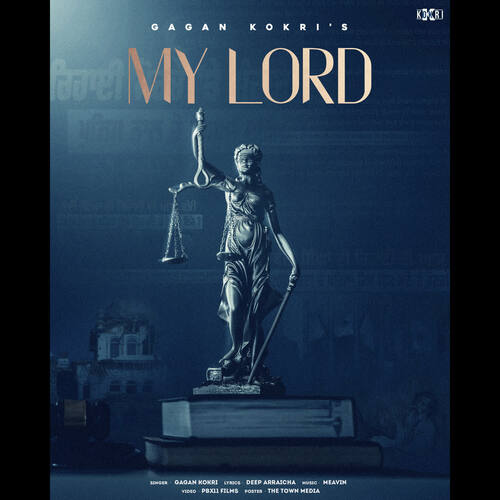 My Lord - Gagan Kokri