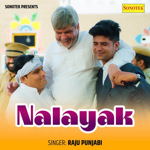 Nalayak - Raju Punjabi