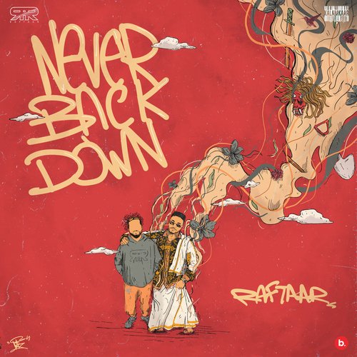 Never Back Down - Raftaar