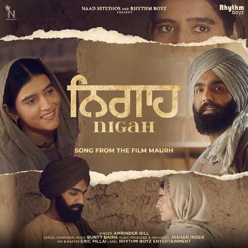 Nigah - Amrinder Gill