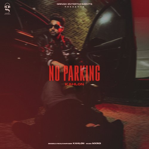 No Parking - Kahlon