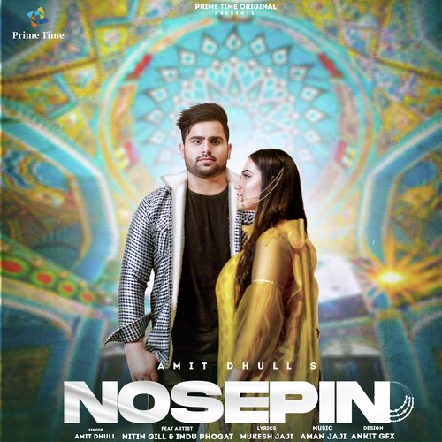 Nosepin - Amit Dhull