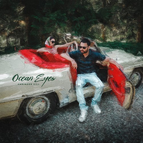 Ocean Eyes - Amrinder Gill