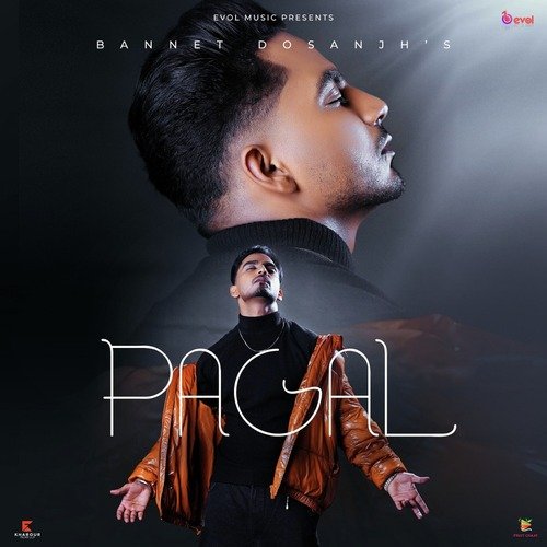 Pagal - Bannet Dosanjh