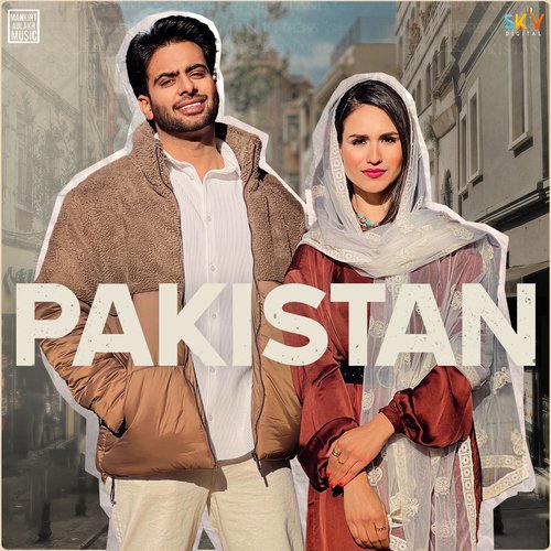 Pakistan (feat. DJ Flow) - Mankirt Aulakh