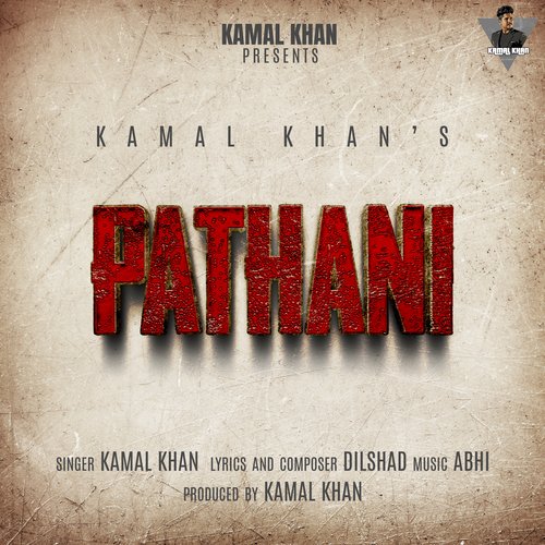 Pathani - Kamal Khan