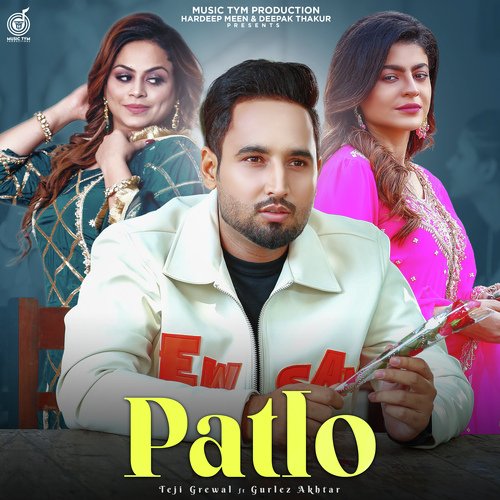 Patlo - Teji Grewal