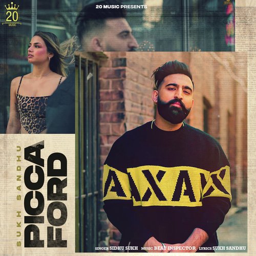 Picca Ford - Sidhu Sukh