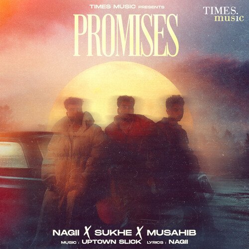 Promises - Nagii