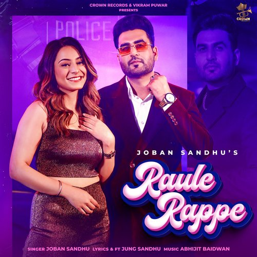 RAULE RAPPE - Joban Sandhu