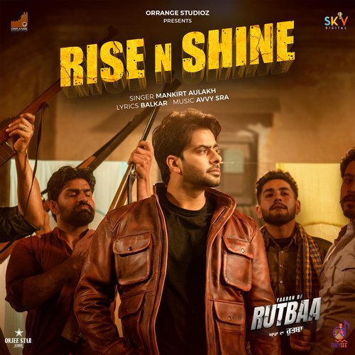 RISE N SHINE - Mankirt Aulakh