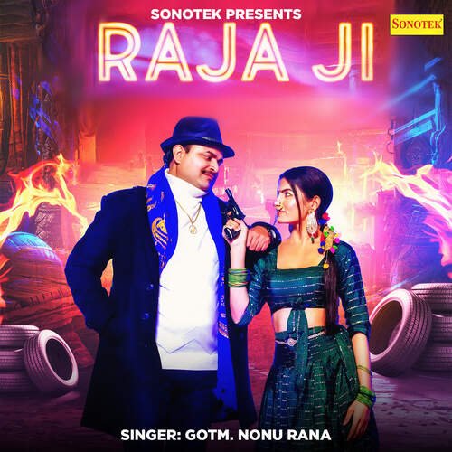 Raja Ji - Gotm. Nonu Rana